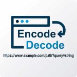 URL Encode Decode Tool